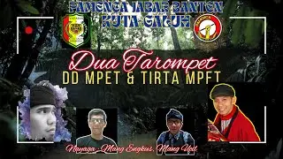 GEDONG PANJANG-TEPAK CIWARINGINAN KUTA GALUH-PAMENCA-DD Mpet & Tirta Mpet