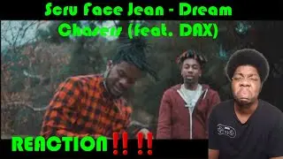 Scru Face Jean - Dream Chasers (feat. DAX) REACTION!!! THIS ONE HITS HOME
