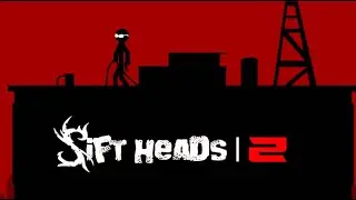 Sift Heads 2 Part 1 Aborted Flight Walkthrough