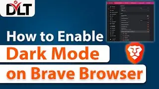 How to Enable Dark Mode on Brave Browser