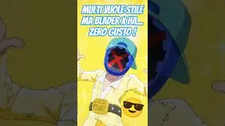 Multi Wants STYLE but Blader X Has... ZERO TASTE 🕶️😂#anime #beybladex #shorts