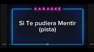 Si te pudiera Mentir ( Pista ) En vivo