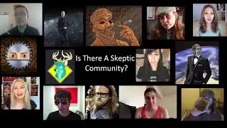 A Brief History of the Skeptic Community!