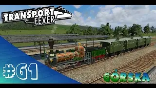 Transport Fever PL - Seria górska - #1 Zaczynamy serię :)