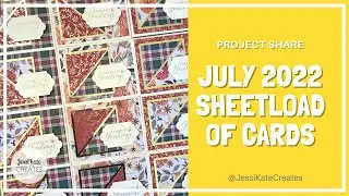 July 2022 SheetLoad of Cards #SLCTJul2022 | Project Share