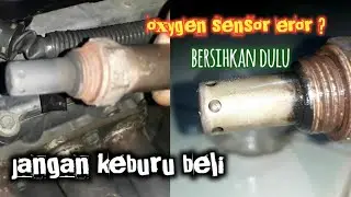 bersihkan sensor oksigen sirion myvi