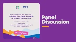 CSOs&rsquo; Role in Ensuring a Transparent Power System to Accelerate the Renewable Energy Transition