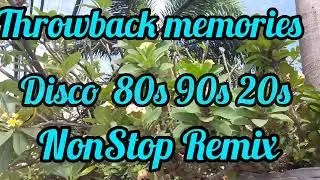 🎶✨️Throwback memories | Disco 80s 90s 20s | NonStop remix 2025-2026✨️🎶 