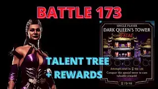 BATTLE 173 Dark Queen's Fatal Tower. TALENT TREE. MK Mobile Gameplay Walkthrough