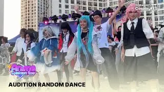AUDITION RANDOM DANCE | FES ANIME COLLECTION TOUR - MÙA 6 | CosplayFES