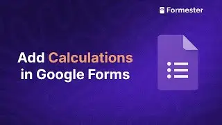 Как добавить вычисления в Google Формы?