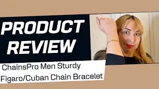 ChainsPro Men Sturdy Figaro/Cuban Chain Bracelet REVIEW!