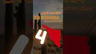 &iquest;Qu&eacute; hacer en Sonora en los pr&oacute;ximos d&iacute;as? 👀