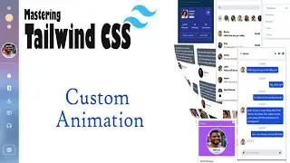 19  TailwindCSS - Custom animation