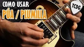 Aprender Como Tocar Guitarra Eléctrica Desde Cero: Como Usar La Púa #3 TCDG