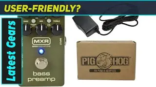 MXR M81 Bass Preamp: The Ultimate Bass Tone