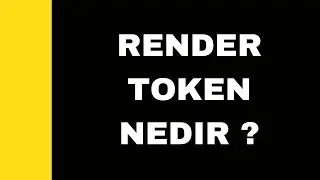 Render Token  Nedir ? 