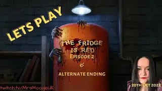 The Fridge Is Red - Episode 2 Has Been Patched!