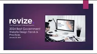 Webinar: 2024 Best Government Website Design Trends & Practices