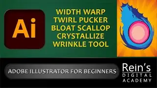 WIDTH WARP TWIRL PUCKER BLOAT SCALLOP CRYSTALLIZE WRINKLE TOOL in Illustrator for beginners basics