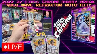 LIVE Break 2x 2022 Topps Chrome MLB Baseball Hobby Boxes - Gold Wave Refractor Auto /50 Hit!