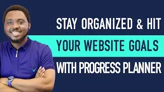 Stay Organized & Hit Your Website Goals with Progress Planner [FREE PLUGIN]