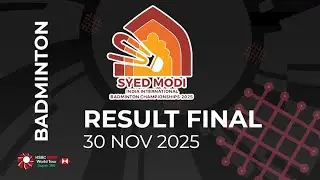 FULL RESULT FINAL BWF SYED MODI INDIA INTERNATIONAL 2025 - DAY 6 ALL COURT #BWFSUPER300