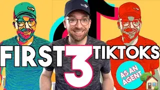 Your First 3 TikTok Videos As A Real Estate Agent