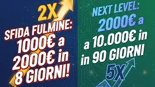 HO VINTO! Da 1.000&euro; a 2.000&euro; in 8 giorni. Prossima tappa: 10.000&euro;