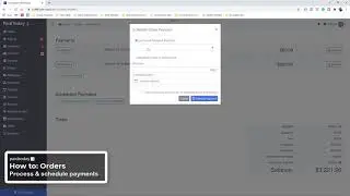 How to: Process & schedule order payments - PaidToday 2021