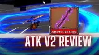 SHOWCASING THE NEW ATK V2 UPDATE 7 KING LEGACY