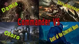 Commander VS: Damia, Thrax, Kami of Crescent Moon, and Oloro