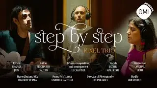 GMI JUKEBOX | &ldquo;Step by Step&rdquo; by Lucas, Jatziri and Siddharth