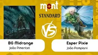[Standard na Mont] BG Midrange VS Esper Pixie - (R 03 11/04/2025)