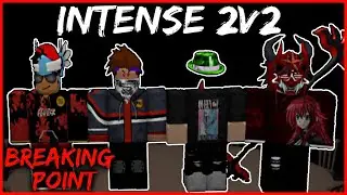 *INTENSE* 2V2 W/ MASTER, GAMING FUSION, AND  0hDJ! (Roblox Breaking Point)