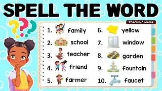 LEARN HOW TO SPELL | BASIC ENGLISH WORDS | EASY SPELLING QUIZ FOR KIDS | TEACHING MAMA