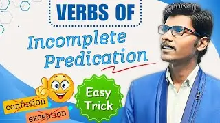 Verbs of Incomplete Predication | Types of Verb | English Grammar | Alfa Educators