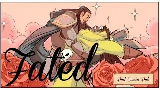Fated - A DND Comic Dub