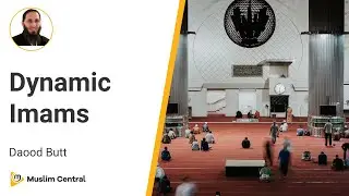 Daood Butt - Dynamic Imams