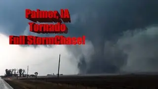 Palmer, Iowa Tornado - Full Storm Chase!
