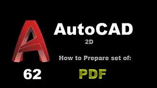 AutoCAD - How to Prepare Set of PDF - 062