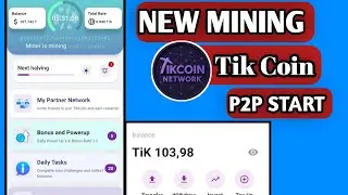 TikCoin New Mining App | TikCoin P2P Start | Tikcoin New Mining Join Early Phase | Rizwan Baloch 2.0
