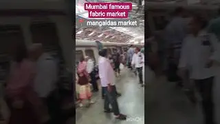 📍 Mangaldas market mumbai(affordable fabric market) #shopping #viralvideo#mangaldasmarket #fabric#