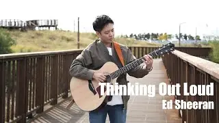 Ed Sheeran - Thinking Out Loud [Fingerstyle guitar cover]
