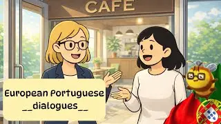 8 easy dialogues for beginners| Learn European Portuguese