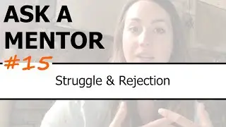 How to Deal With Struggle and Rejection When Selling Your Art