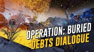 Operation: Buried Debts Dialogue! (The Warframe Story)