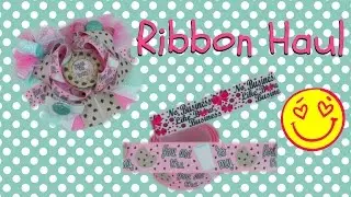 Cute ribbons galore! Ribbon Haul