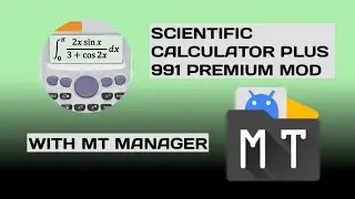 SCIENTIFIC CALCULATOR PLUS 991 V7.3.4.969 PREMIUM MOD HAX WITH MT MANAGER