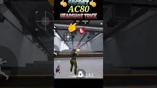 Secret AC80 Headshot trick & Setting 100% Working 😱 | Free Fire